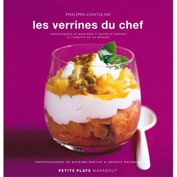 Verrines, mises en bouche et apéritifs : Verrines du Chef